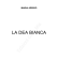 la dea bianca