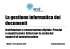La gestione informatica dei documenti