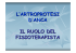 L`ARTROPROTESI D`ANCA IL RUOLO DEL FISIOTERAPISTA